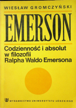 Codzienność i absurd w filozofii Ralpha Waldo Emersona
