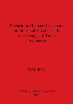 Prehistoric Human Occupation on Rote and Sawu Islands, Nusa Tenggara Timur, Indonesia