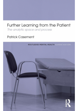 Further Learning from the Patient