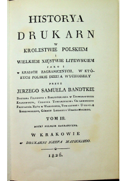 Historya drukarn w królestwie polskiem reprint z 1826 r