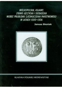 Wielkopolska Kujawy ziemie łęczycka i sieradzka