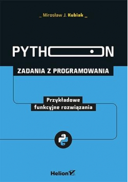 Python. Zadania z programowania. Funkcyjne rozw.