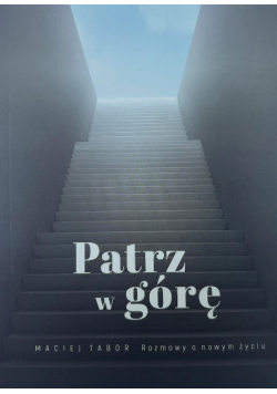 Patrz w górę