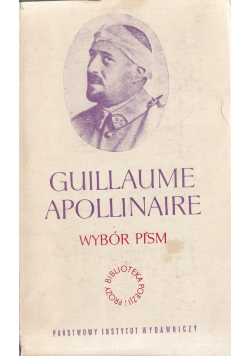Guillaume Apollinaire wybór pism