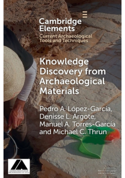 Knowledge Discovery from Archaeological Materials