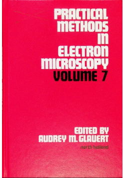 Practical methods in electron microscopy Volume 7
