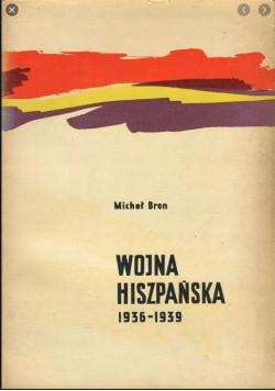 Wojna hiszpańska 1936 1939