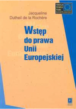 Wstęp do prawa Unii Europejskiej