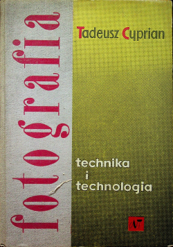 Fotografia Technika i technologia