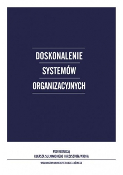 Doskonalenie systemów organizacyjnych