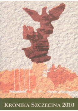 Kronika Szczecina 2010