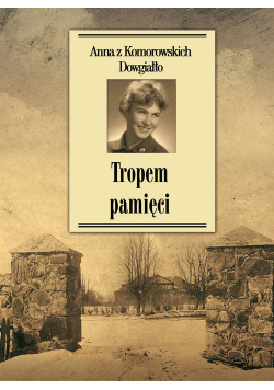 Tropem pamięci