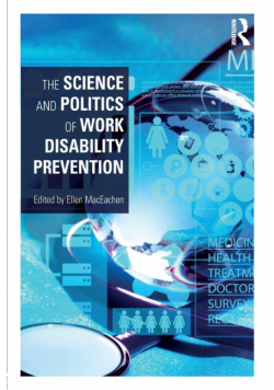 The Science and Politics of Work Disability Prevention