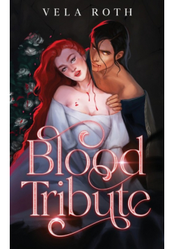 Blood Tribute