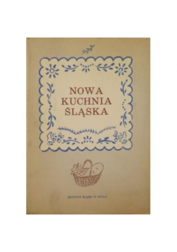 Nowa Kuchnia Śląska
