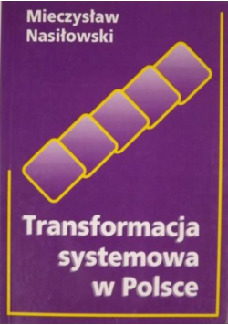 Transformacja systemowa w Polsce