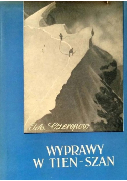 Wyprawy w Tien Szan
