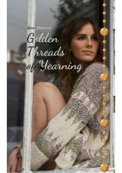 Golden Threads of Yearning