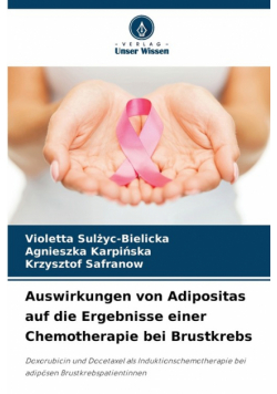 Auswirkungen von Adipositas auf die Ergebnisse einer Chemotherapie bei Brustkrebs