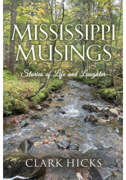 Mississippi Musings