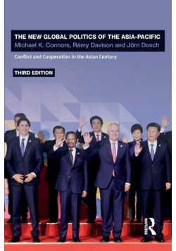 The New Global Politics of the Asia-Pacific