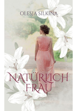 Natürlich Frau