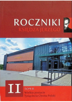 Roczniki Księdza Jerzego Tom II
