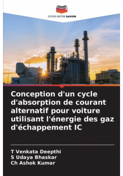 Conception d'un cycle d'absorption de courant alternatif pour voiture utilisant l'énergie des gaz d'échappement IC