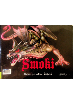 Smoki. Potwory z mitów i książek