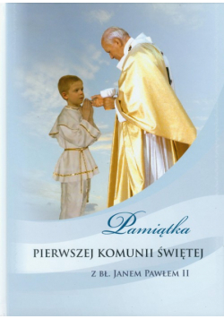Pamiątka Pierwszej Komunii Świętej z bł Janem Pawłem II chłopiec