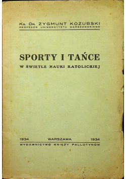 Sporty i tańce w świetle nauki katolickiej 1934 r