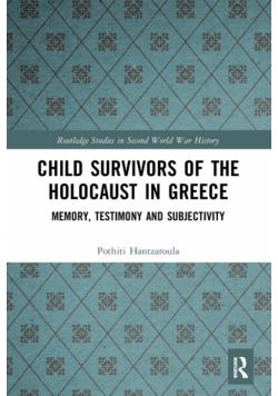 Child Survivors of the Holocaust in Greece