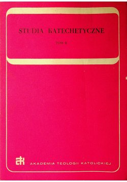 Studia katechetyczne tom II