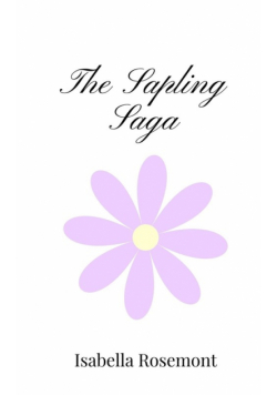 The Sapling Saga