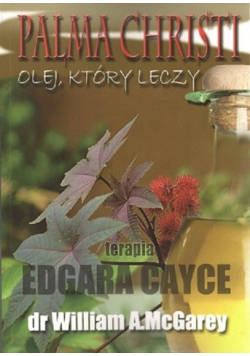 Palma Christi Olej który leczy