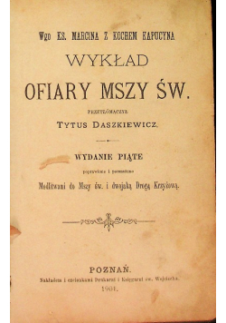 Wykład ofiary mszy świętej, 1901 r.