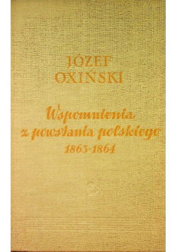 Wspomnienia z powstania polskiego 1863-1864