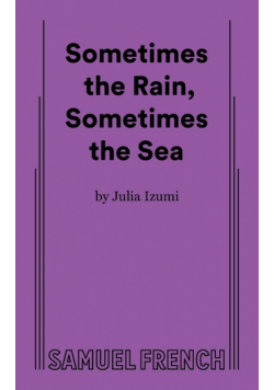 Sometimes the Rain, Sometimes the Sea