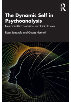The Dynamic Self in Psychoanalysis