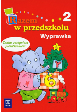 Razem w przedszkolu 2 Wyprawka
