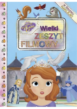 Jej Wysokość Zosia. Wielki zeszyt filmowy