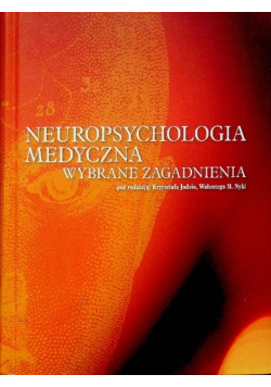 Neuropsychologia medyczna wybrane zagadnienia