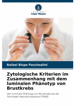 Zytologische Kriterien im Zusammenhang mit dem luminalen Phänotyp von Brustkrebs