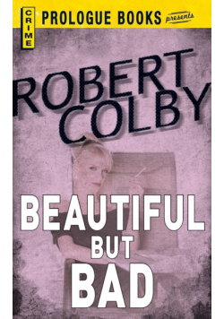 Beautiful But Bad