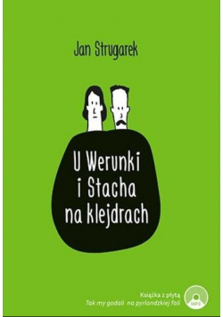 U Werunki i Stacha na klejdrach
