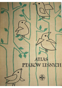 Atlas ptaków leśnych