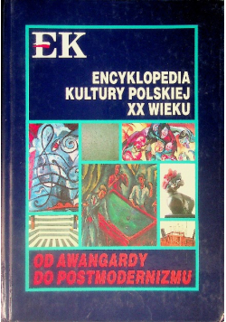 Encyklopedia kultury polskiej XX wieku