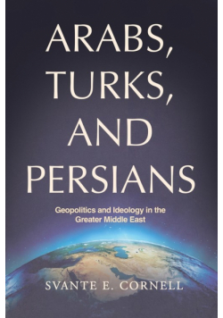 Arabs, Turks, and Persians