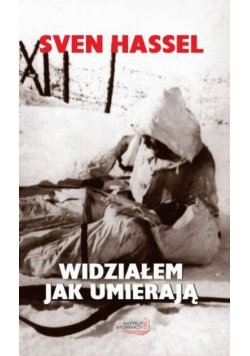 Widziałem jak umierają
