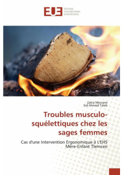 Troubles musculo-squélettiques chez les sages femmes